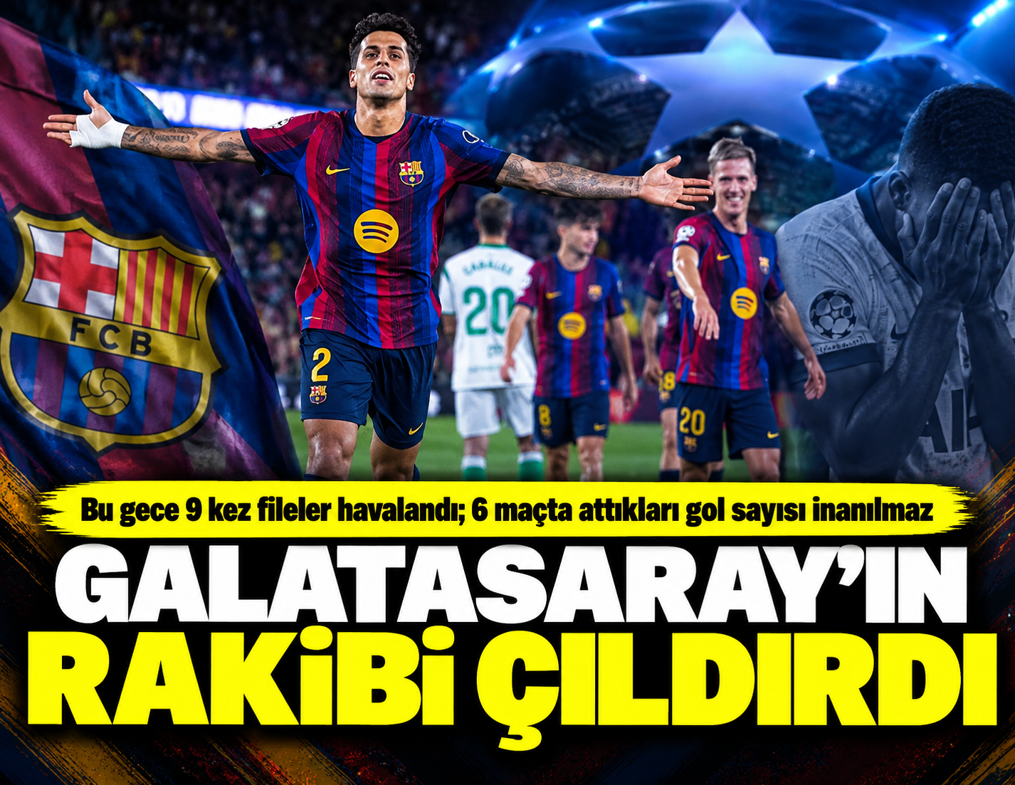 Galatasaray'ın rakibi çıldırdı: 6 maçta attıkları gol sayısı inanılmaz