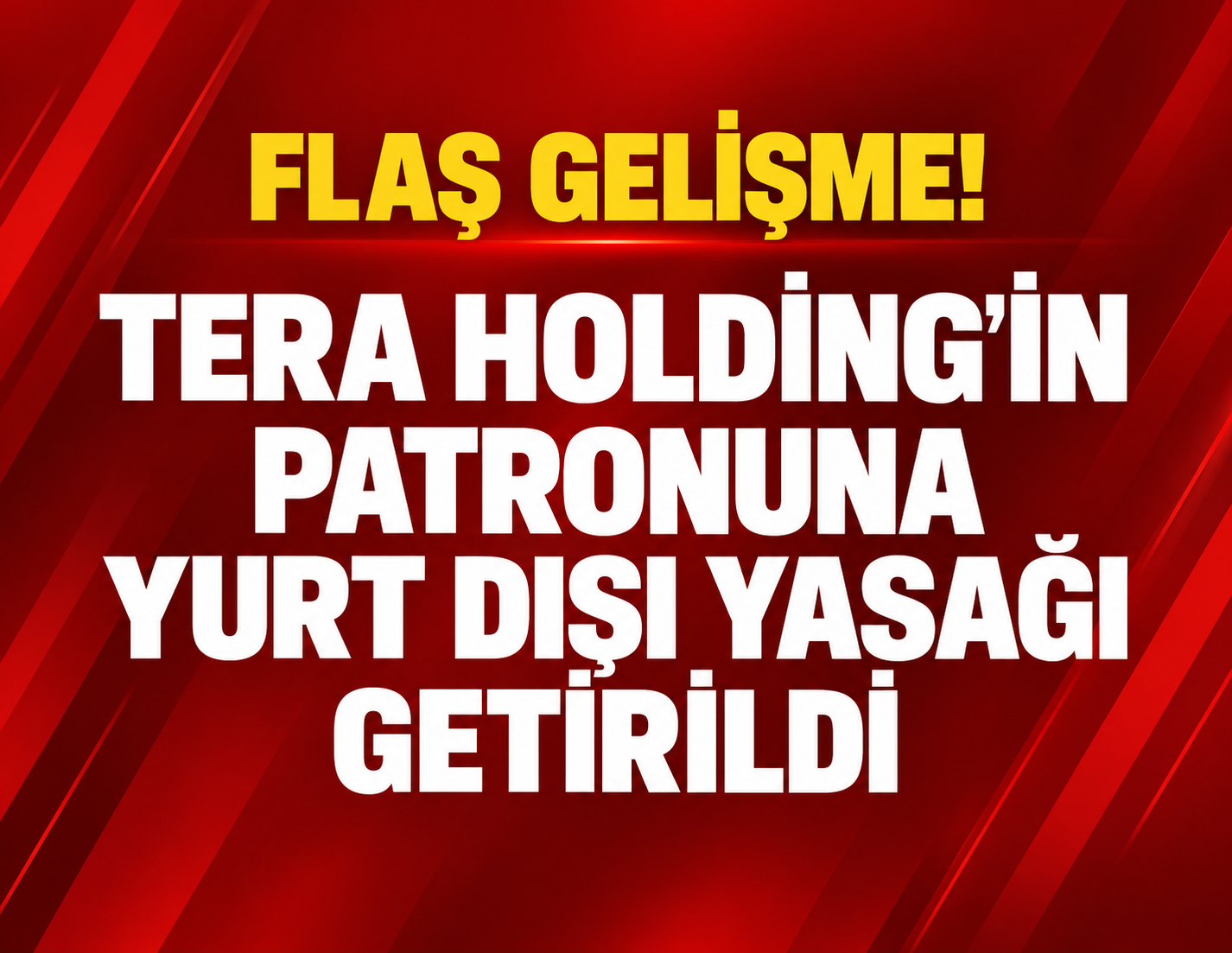 Tera Yatırım'ın patronu Emre Tezmen'e yurt dışına çıkış yasağı 