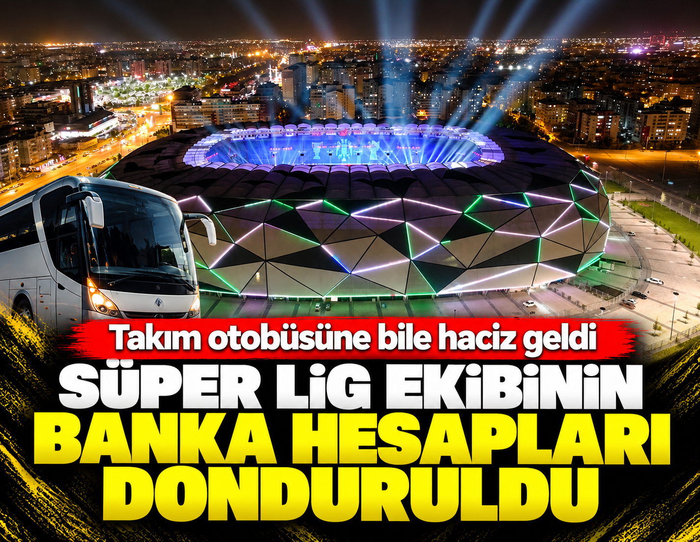 Süper Lig ekibinin banka hesapları donduruldu, takım otobüsüne haciz geldi