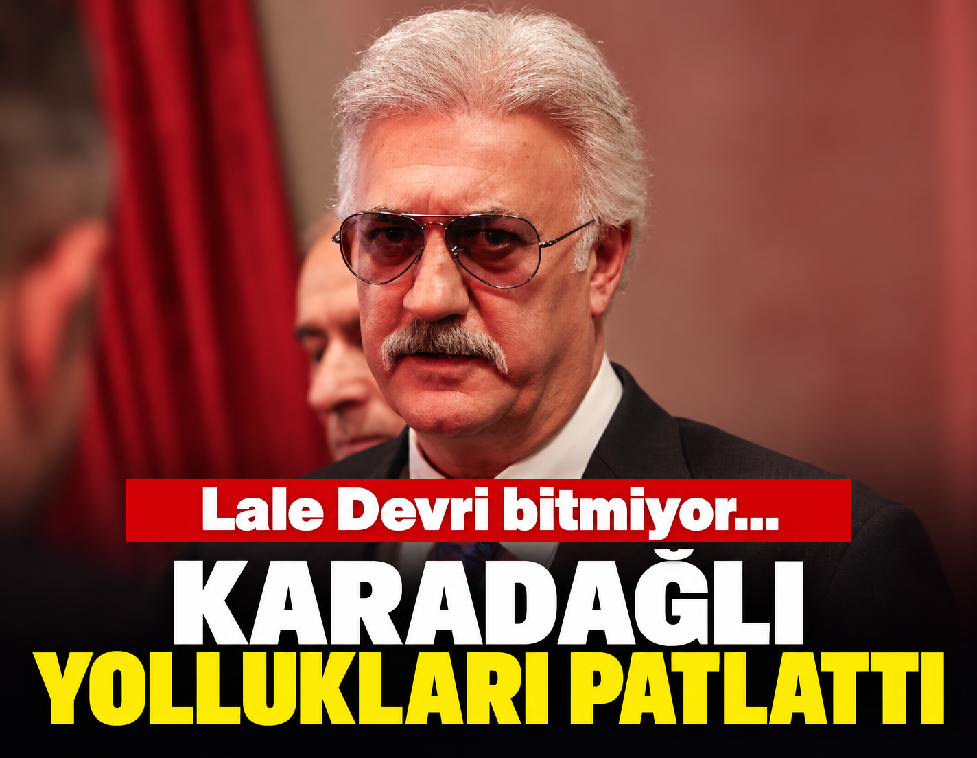 Lale Devri bitmiyor! Karadağlı yollukları patlattı!