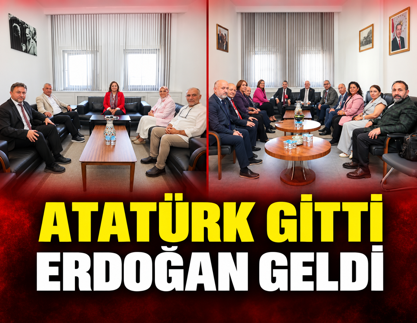Atatürk gitti, Erdoğan geldi