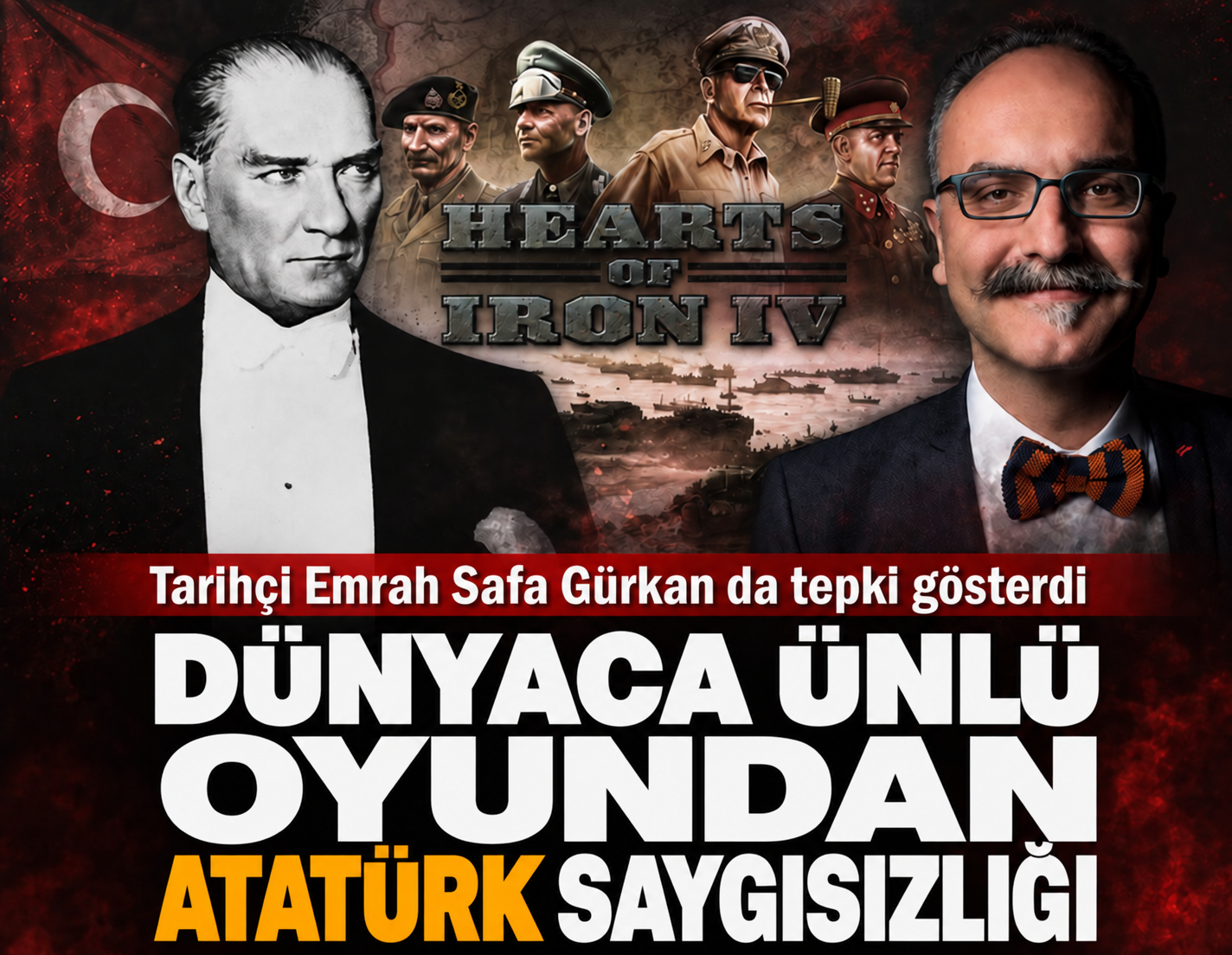 Dünyaca ünlü oyundan Atatürk saygısızlığı: Tarihçi Emrah Safa Gürkan da tepki gösterdi