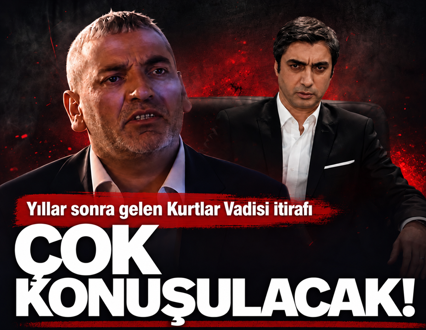 Yıllar sonra gelen Kurtlar Vadisi itirafı çok konuşulacak!