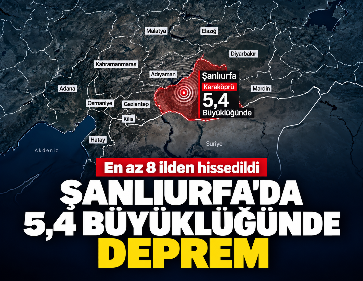 Güneydoğu'da korkutan deprem: Birçok şehirden hissedildi!