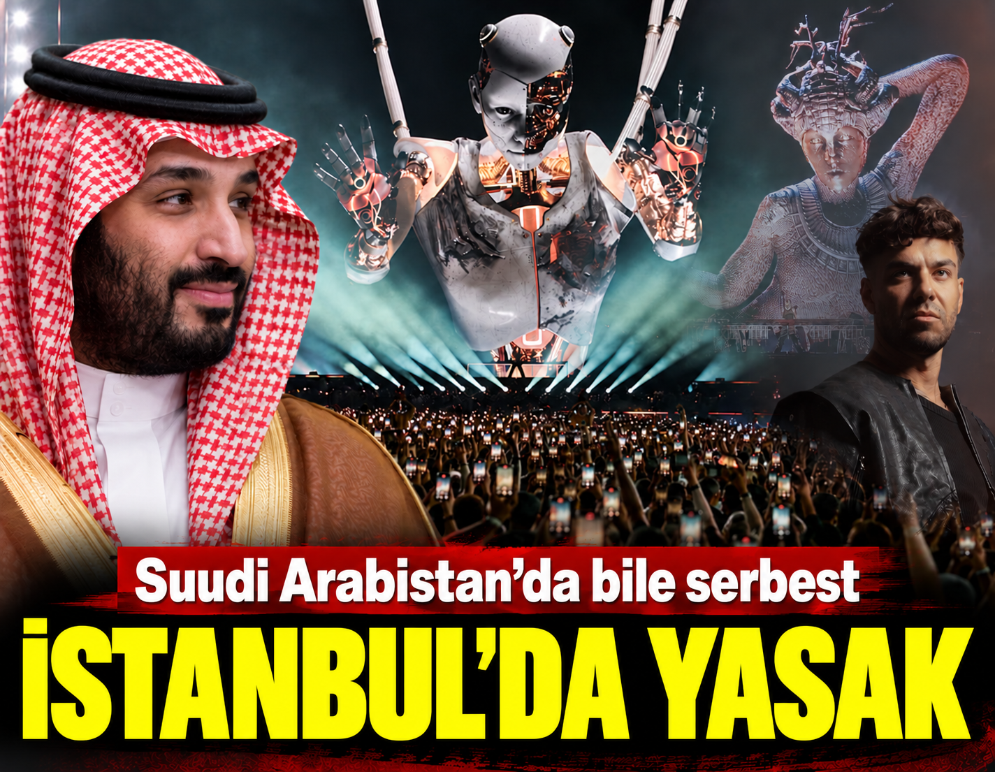Suudi Arabistan'da bile serbest ama İstanbul'da yasak
