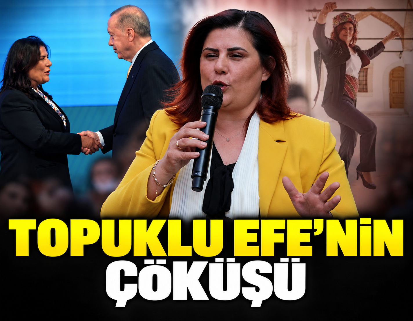 Topuklu Efe'nin çöküşü
