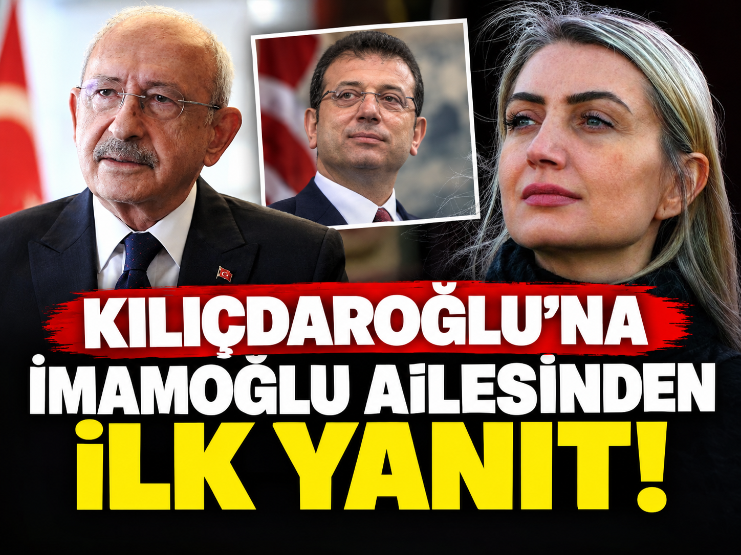 Kılıçdaroğlu'na İmamoğlu ailesinden ilk yanıt!