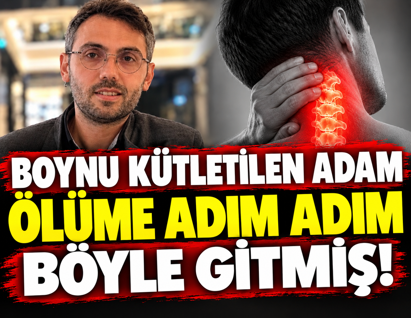 Boynu kütletilen adam ölüme adım adım böyle gitmiş!