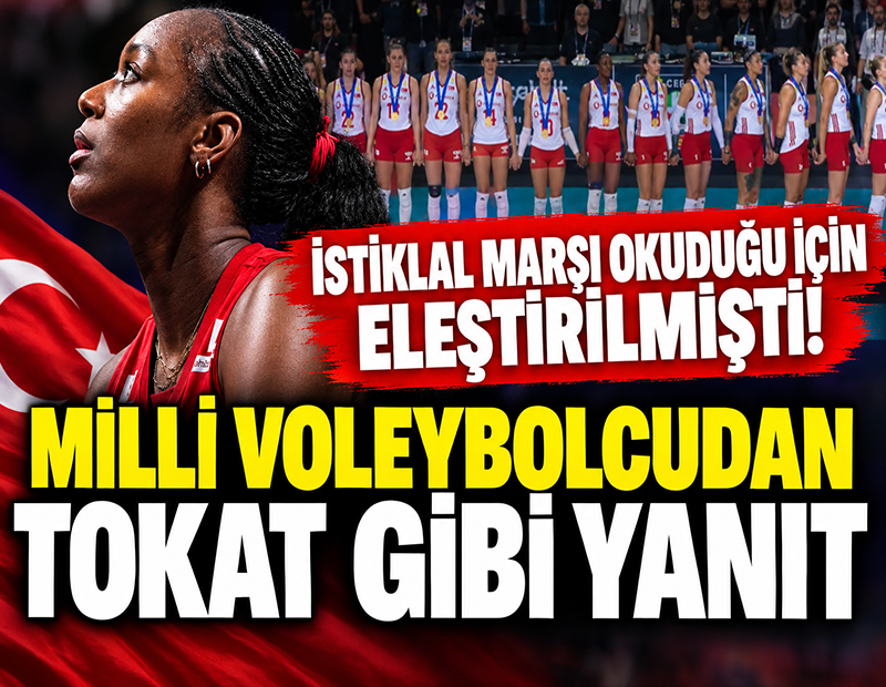 İstiklal Marşı okuduğu için eleştirilmişti! Milli voleybolcudan tokat gibi yanıt