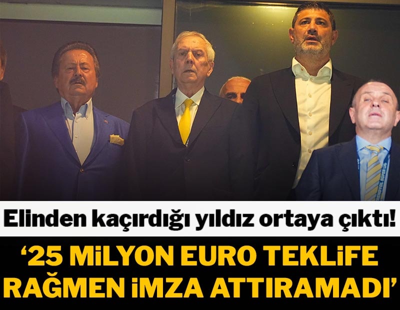 Fenerbahçe'nin 25 milyonluk teklife rağmen alamadığı isim ortaya çıktı