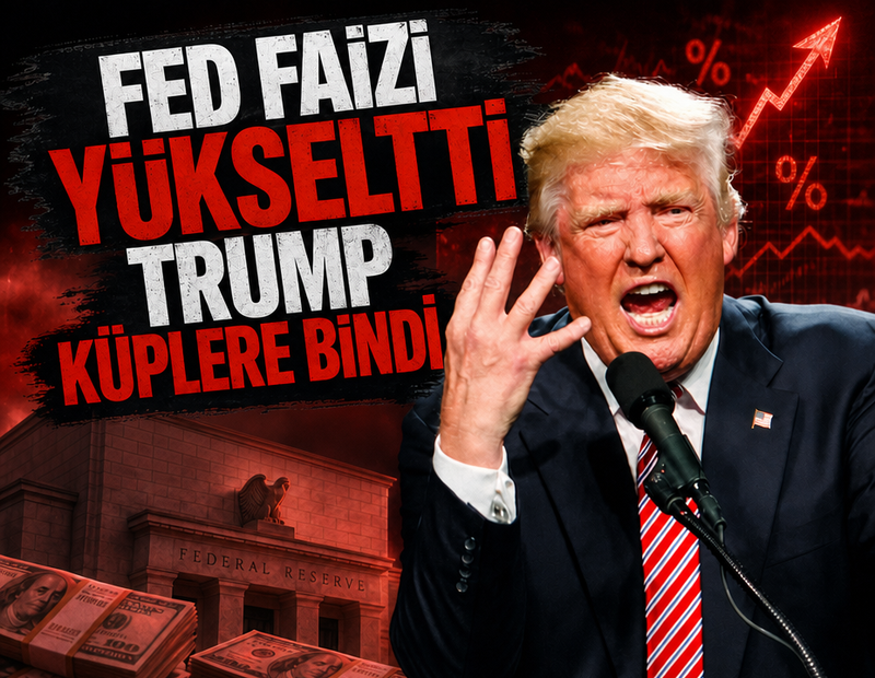 Fed faizi yükseltti, Trump küplere bindi