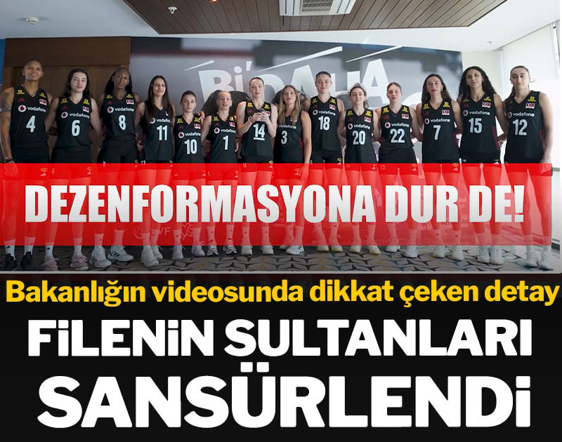 Filenin Sultanları sansürlendi: Bakanlığın videosunda dikkat çeken detay