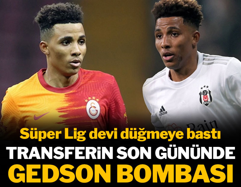 Transferin son saatlerinde Gedson bombası: Süper Lig devi düğmeye bastı