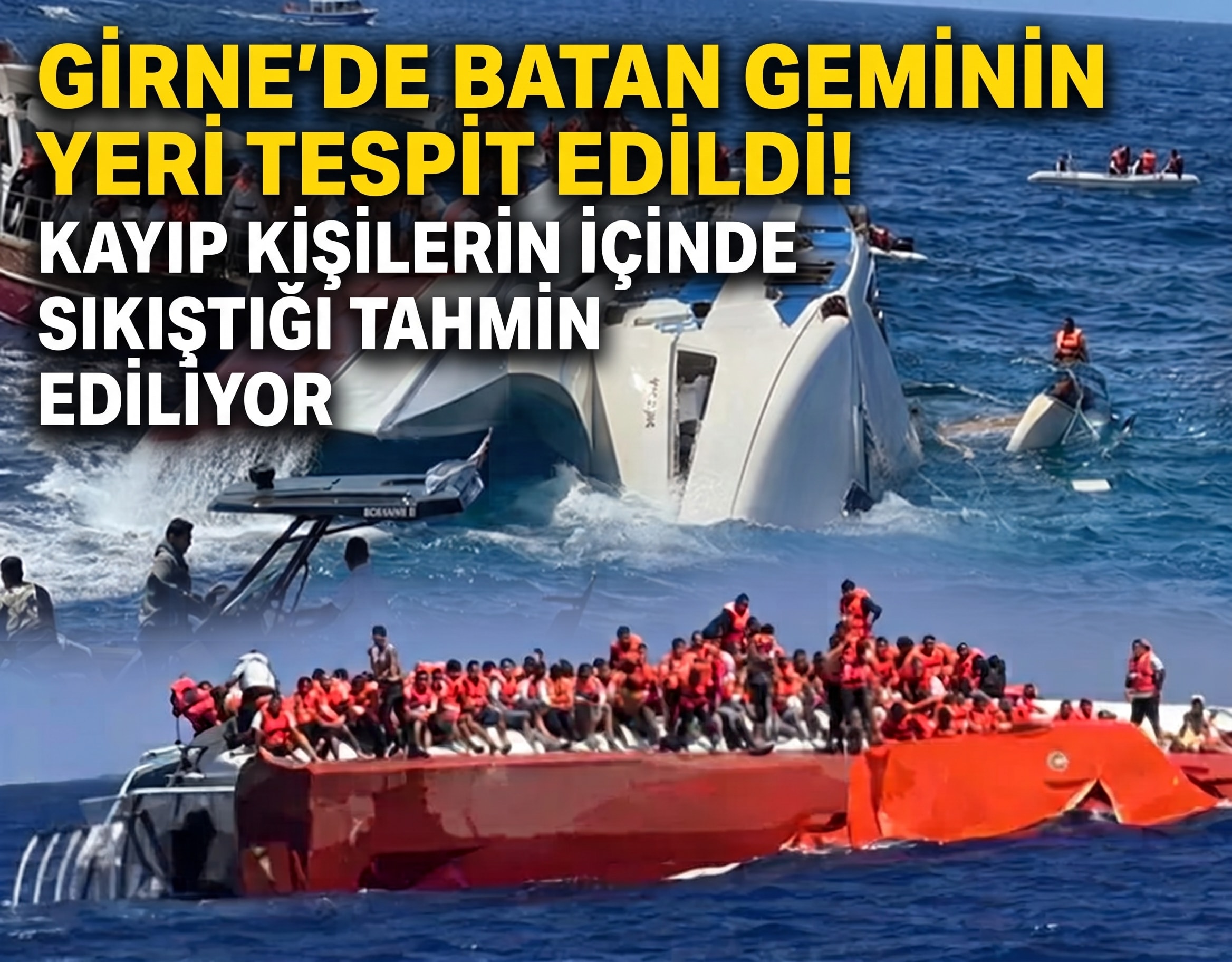 Son dakika: Girne'de batan geminin yeri tespit edildi!