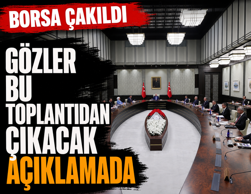 Gözler bu toplantıdan çıkacak açıklamada... Borsa çakıldı