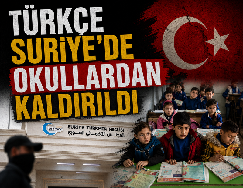 Türkçe Suriye'de okullardan kaldırıldı