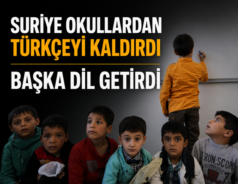Türkçe Suriye'de okullardan kaldırıldı