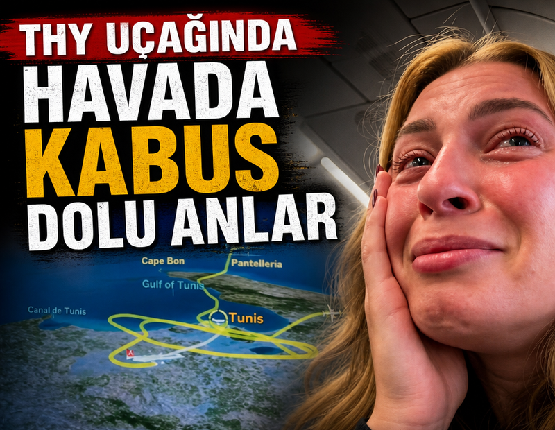 THY uçağında havada kabus dolu anlar