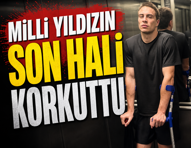 Milli yıldızın son hali korkuttu!