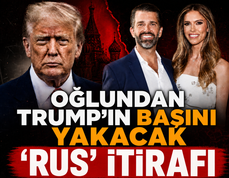 Oğlundan Trump'ın başını yakacak 'Rus' itirafı