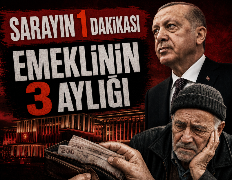 Sarayın 1 dakikası emeklinin 3 aylığı