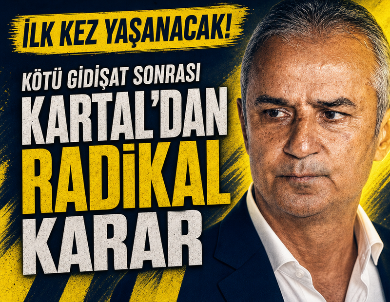Kötü gidişat sonrası İsmail Kartal'dan radikal karar! İlk kez yaşanacak