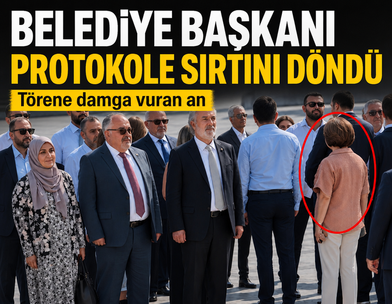 Törene damga vuran an! Belediye başkanı protokole sırtını döndü