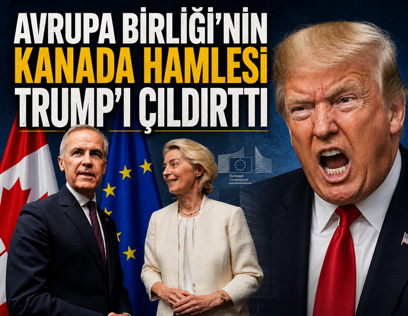Avrupa Birliği'nin Kanada hamlesi Trump'ı çıldırttı: Tarife silahına sarıldı
