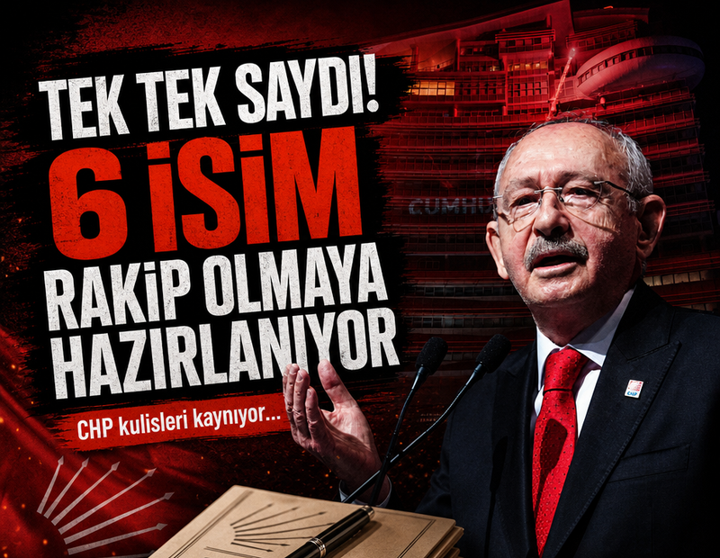CHP kulisleri kaynıyor... Tek tek saydı! 6 isim Kılıçdaroğlu'na rakip olmaya hazırlanıyor