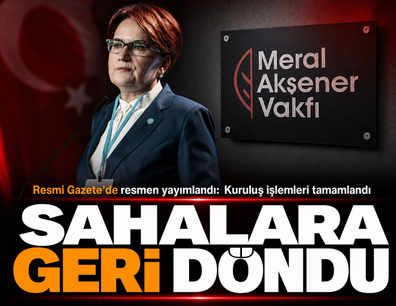 Meral Akşener sahalara geri döndü: Kuruluş işlemleri tamamlandı