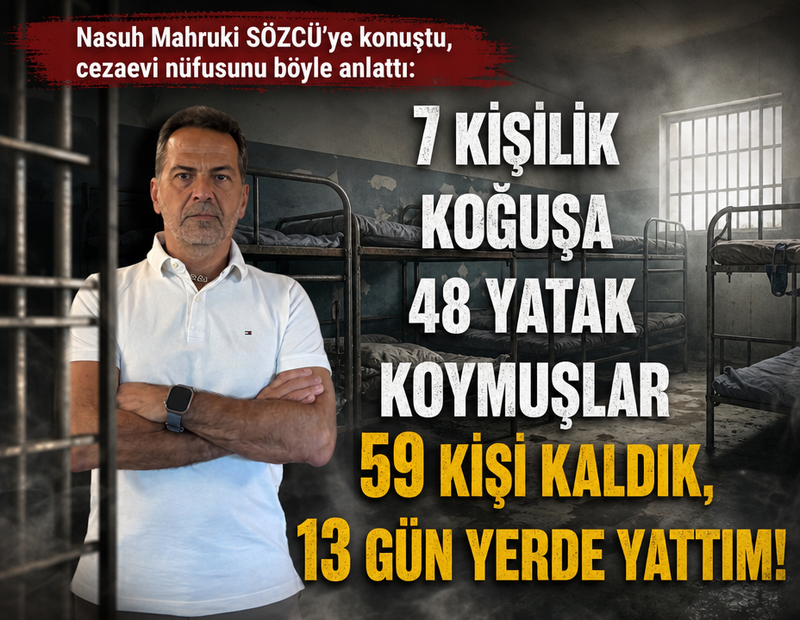 Silivri’de 13 gün yerde yattım tahtakurusu yedi