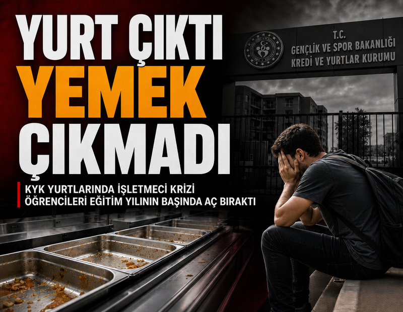 Yurt çıktı yemek çıkmadı