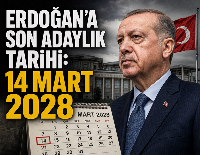 Erdoğan’a son adaylık tarihi: 14 Mart 2028