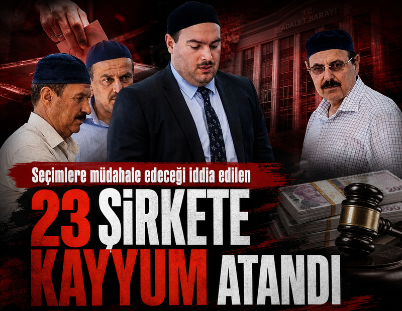 Son dakika... 23 şirkete birden kayyum atandı!