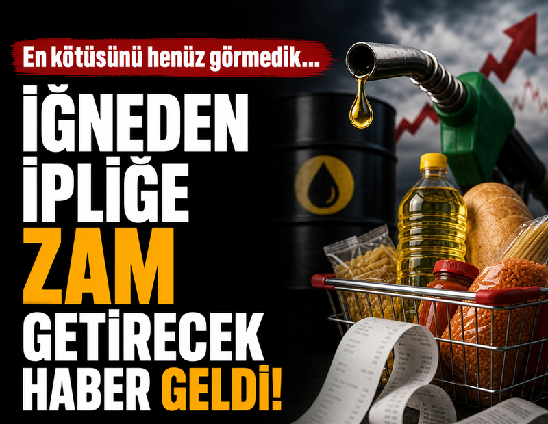 En kötüsünü henüz görmedik... İğneden ipliğe zam getirecek haber geldi!