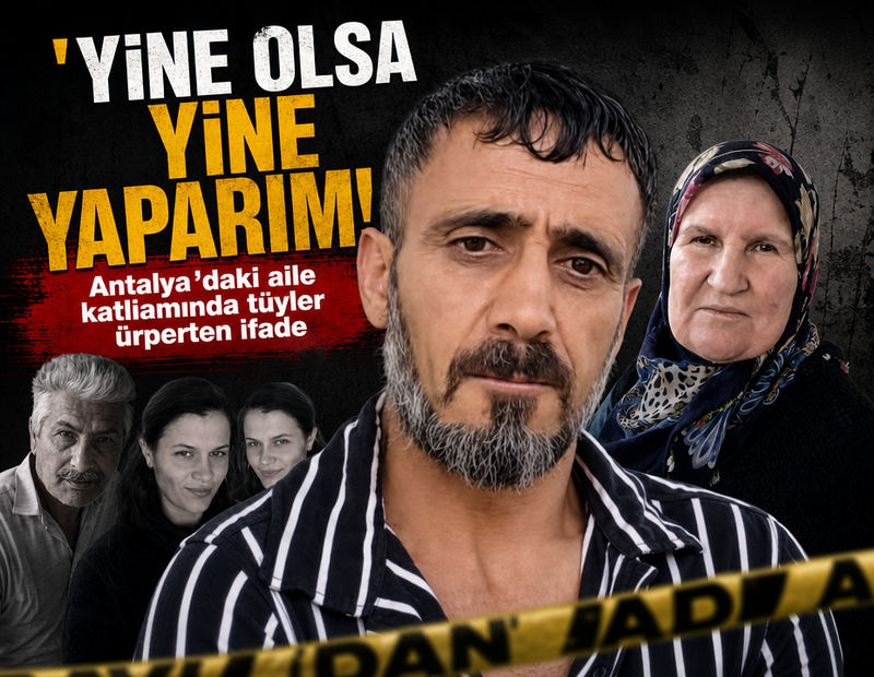Eşini ve anne-babasını öldürdü; 'Yine olsa yine yaparım' dedi