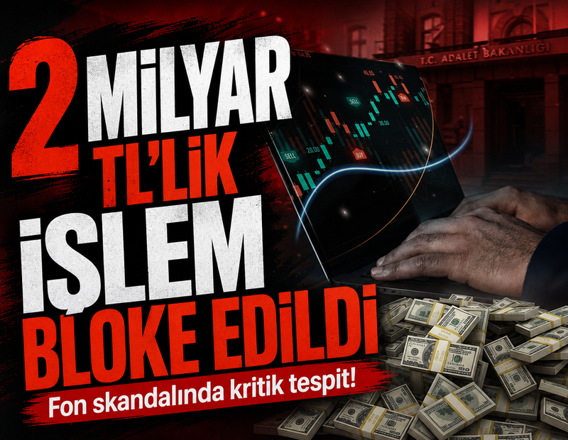 2 milyar TL'lik işlem MASAK'a takıldı!