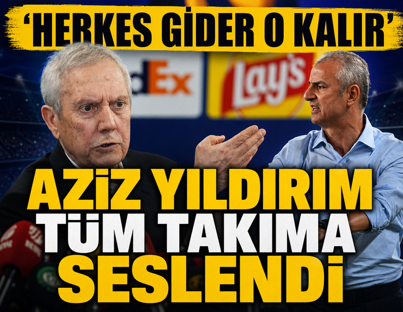 Aziz Yıldırım'dan İsmail Kartal'a tam destek! 'Herkes gider Kartal kalır'