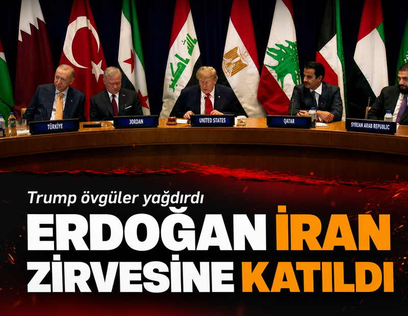 Erdoğan İran zirvesine katıldı: Trump övgüler yağdırdı