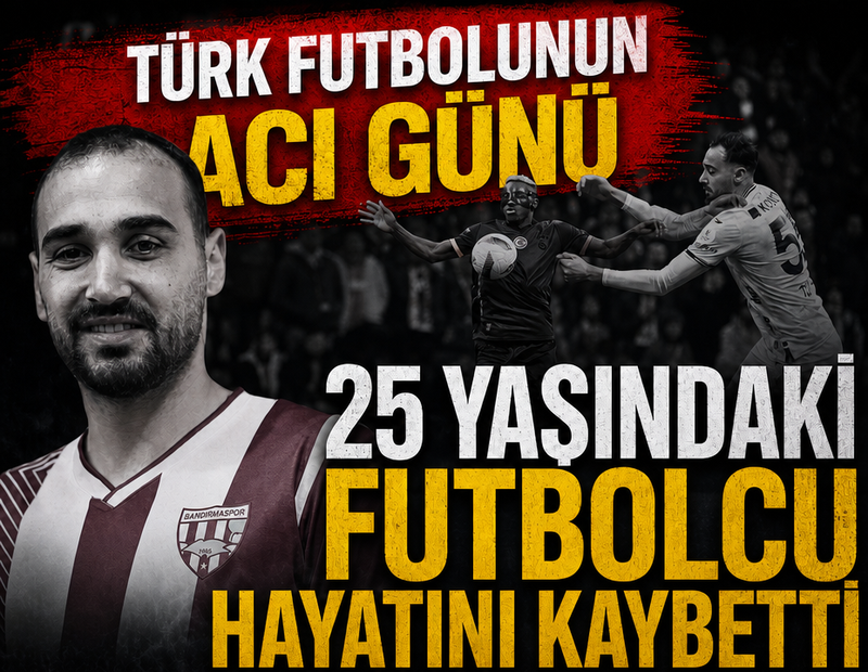 Türk futbolunun acı günü! 25 yaşındaki oyuncu hayatını kaybetti