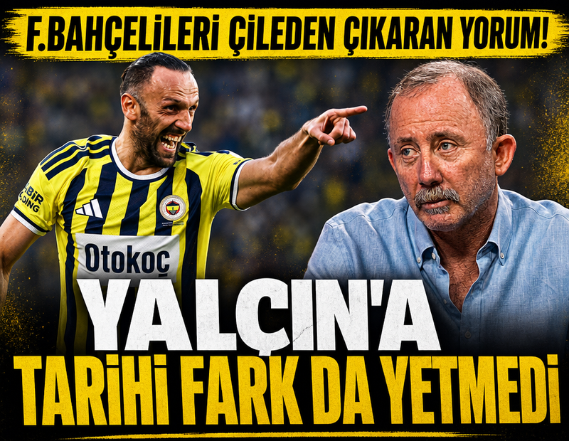 Sergen Yalçın'a 8-0 da yetmedi! Fenerbahçelileri kızdıran yorum