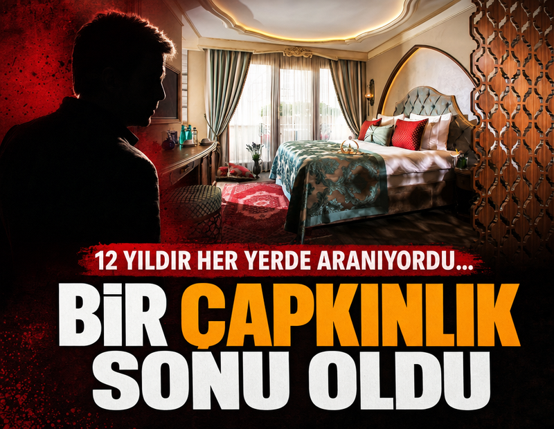 12 yıldır her yerde aranıyordu... Bir çapkınlık sonu oldu