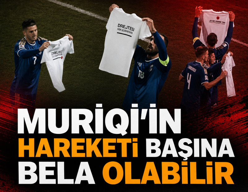 Vedat Muriqi'in hareketi başına bela olabilir