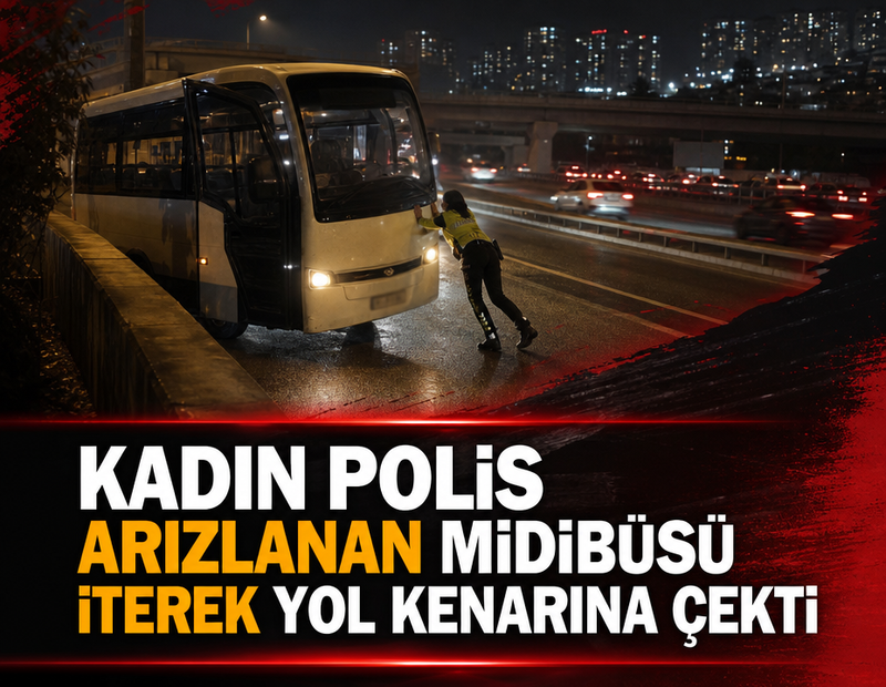 Kadın polis arızalanan midibüsü iterek yol kenarına çekti
