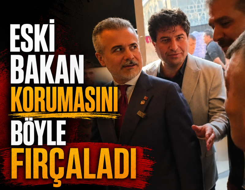 Eski bakan korumasını böyle fırçaladı