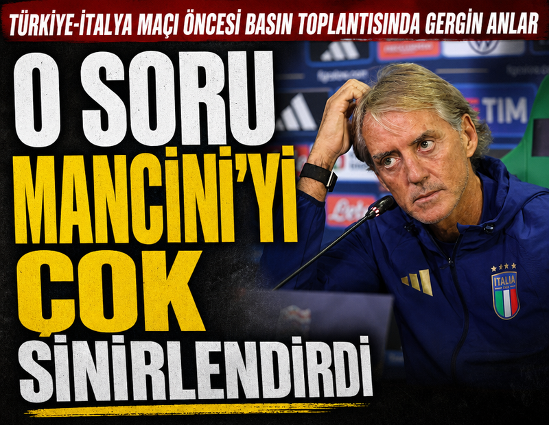 Türkiye-İtalya maçı öncesi basın toplantısında gergin anlar! Mancini o soruya sinirlendi