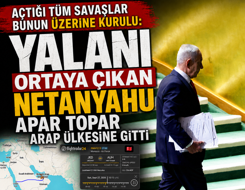 Yalanı ortaya çıkan Netanyahu apar topar Arap ülkesine gitti
