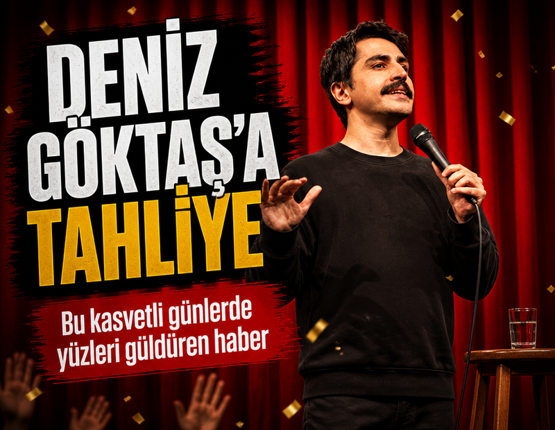 SON DAKİKA | Deniz Göktaş hakkında tahliye kararı verildi