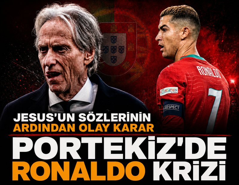Portekiz'de Ronaldo krizi: Jesus'un sözleri sonrası kampı terk etti