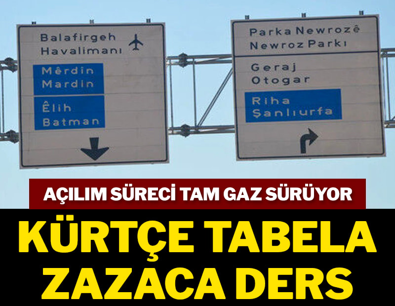 Açılımın somut sonuçları Kürtçe tabelalar